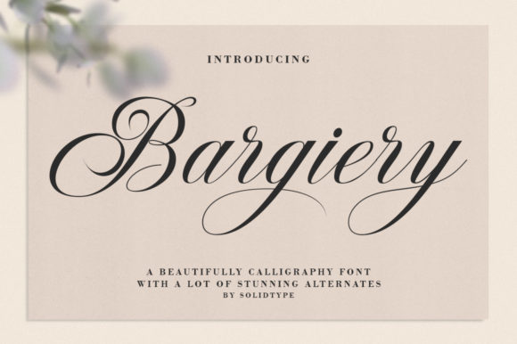 Bargiery: A Romantic Calligraphy Font for Web Design