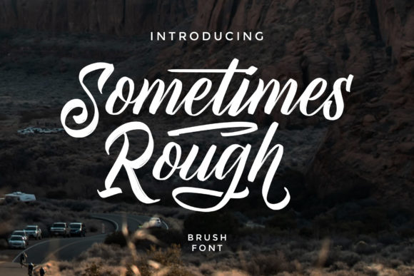 Discover the Charm of Sometimes Rough Font