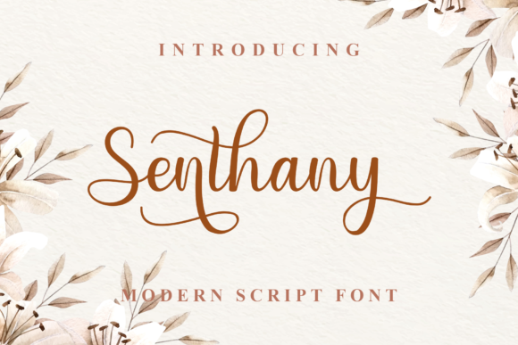Elevate Your Campaigns with Senthany: A Luxurious Script Font