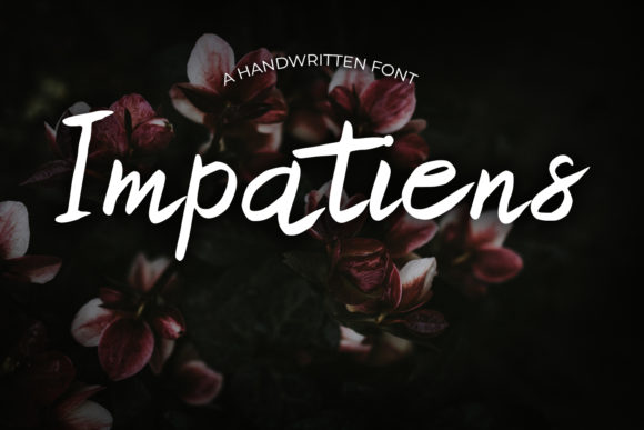 Impatiens: A Charming Handwritten Font for Makers