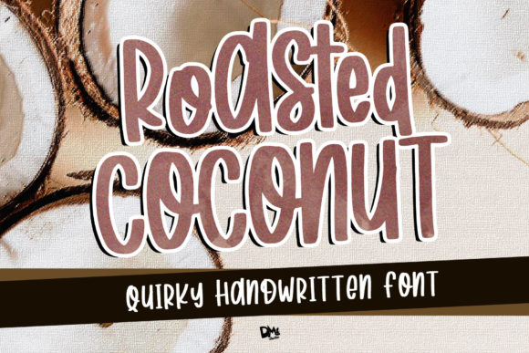 Roasted Coconut: A Fun and Playful Font for Your Brand