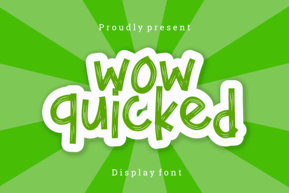 Wow Quicked: A Fun and Quirky Font for Creative Makers